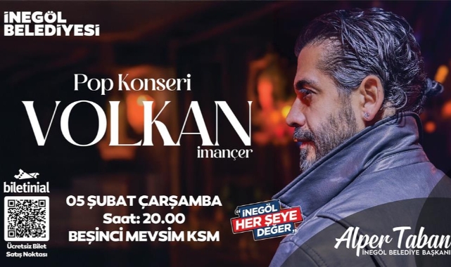 İnegöl'de Volkan İmançer İle 90’lar Pop Konseri biletleri ücretsiz!
