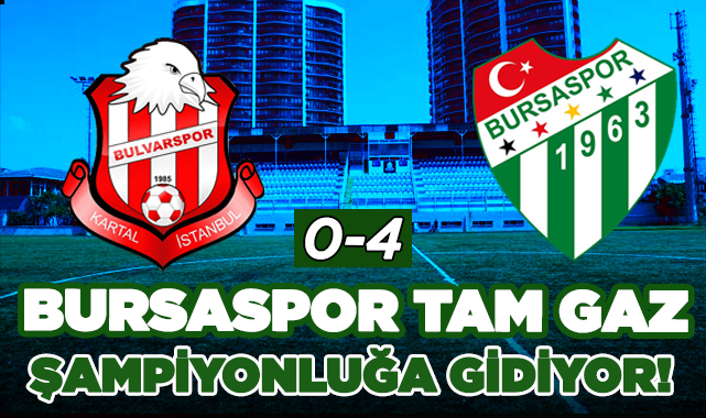 Bursaspor tam gaz şampiyonluğa gidiyor!