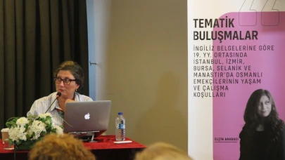 "Tematik Buluşmalar"da bu ay tarihçi Elçin Arabacı anlattı
