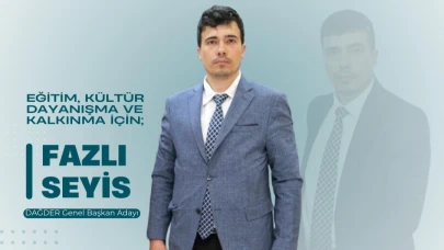 DAĞDER Başkan Adayı Fazlı Seyis: “İlk Günden İtibaren Değişim Başlayacak”