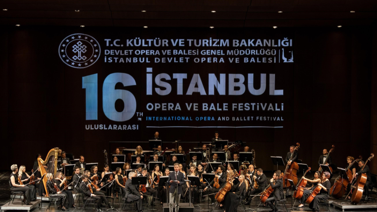 16. Uluslararası İstanbul Opera ve Bale Festivali başladı