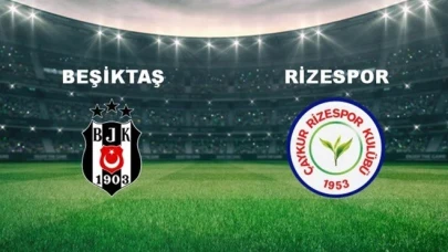 Beşiktaş - Ç.Rizespor Maçı Ne Zaman?