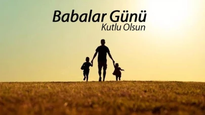 Babalar Günü kutlu olsun! En güzel en anlamlı 2025 Babalar Günü mesajları... Duygusal, kısa, özel, uzun resimli Babalar Günü mesajları