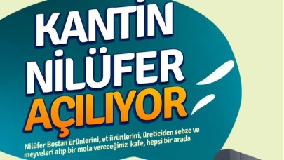 Kantin Nilüfer doğal ürünlerle kapılarını açıyor