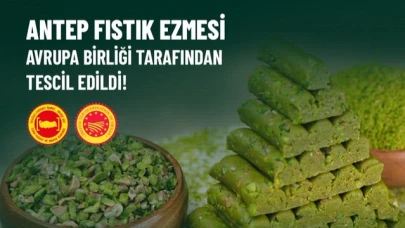 Antep Fıstık Ezmesi'ne Avrupa Birliği'nden tescil
