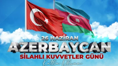 MSB'den Azerbaycan Silahlı Kuvvetler Günü mesajı