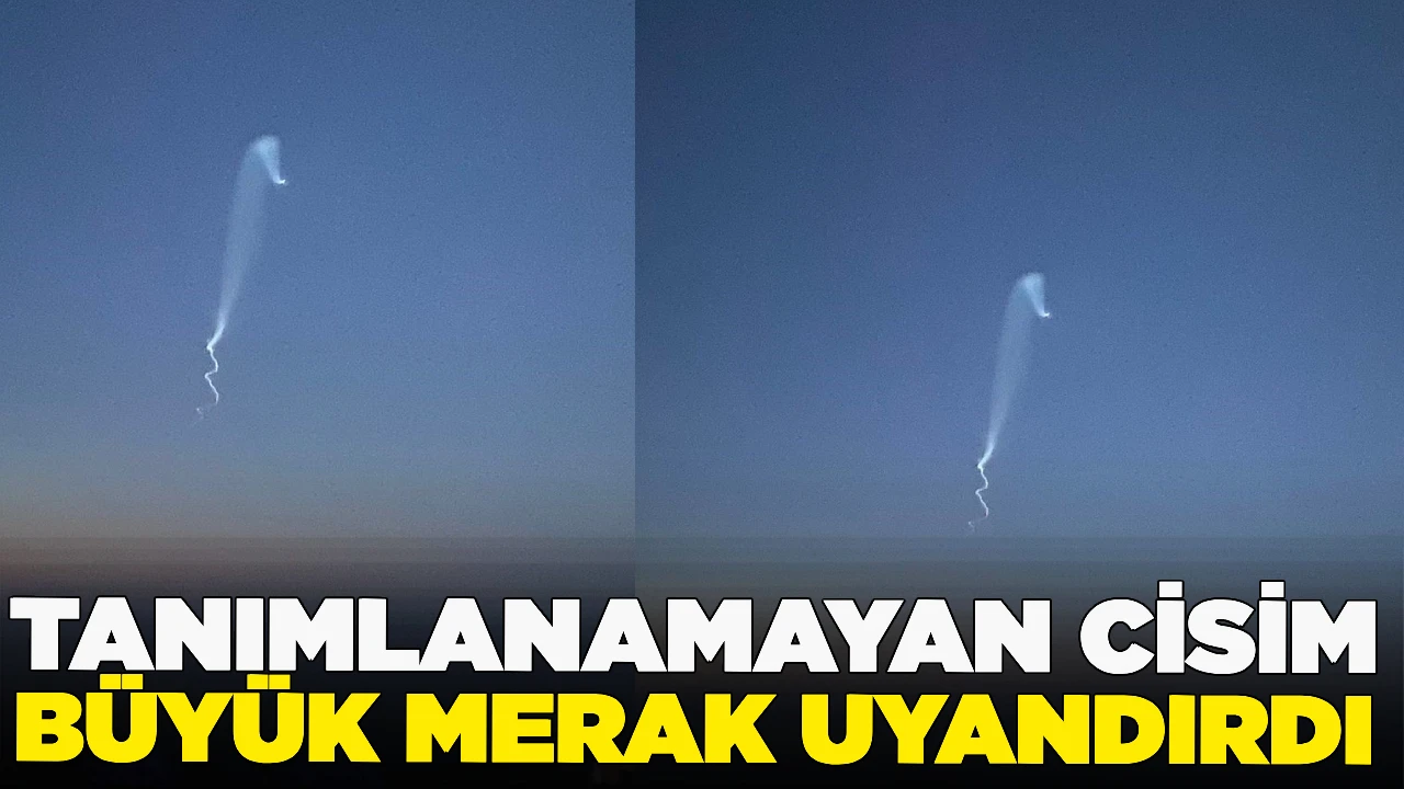 Gökyüzündeki tanımlanamayan cisim merak uyandırdı