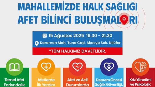Bursa’da üçüncü Afet Bilinci Buluşması 15 Ağustos’ta