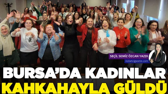 Gülmek devrimci bir eylemdir!