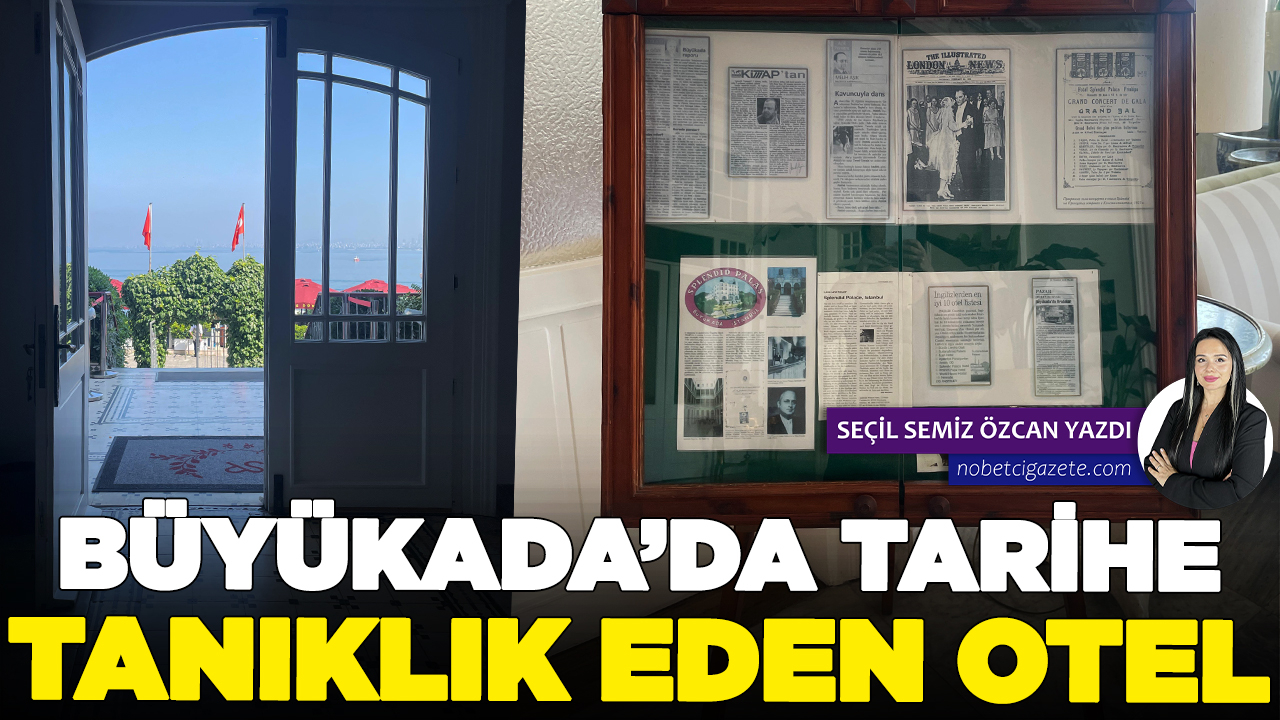 Atatürk’ün balolarına tanıklık eden otelde konakladım