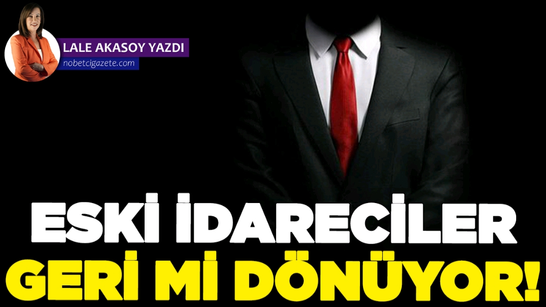 Sağlıkta umut eski idarecilere mi bağlandı?