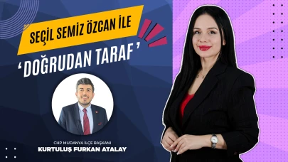 CHP Mudanya İlçe Başkanı Kurtuluş Furkan Atalay'dan dayanışma ve birliktelik vurgusu