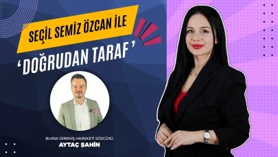 Direniş büyüyor: Aytaç Şahin Bursa Direniş Hareketi’nin amaçlarını anlattı